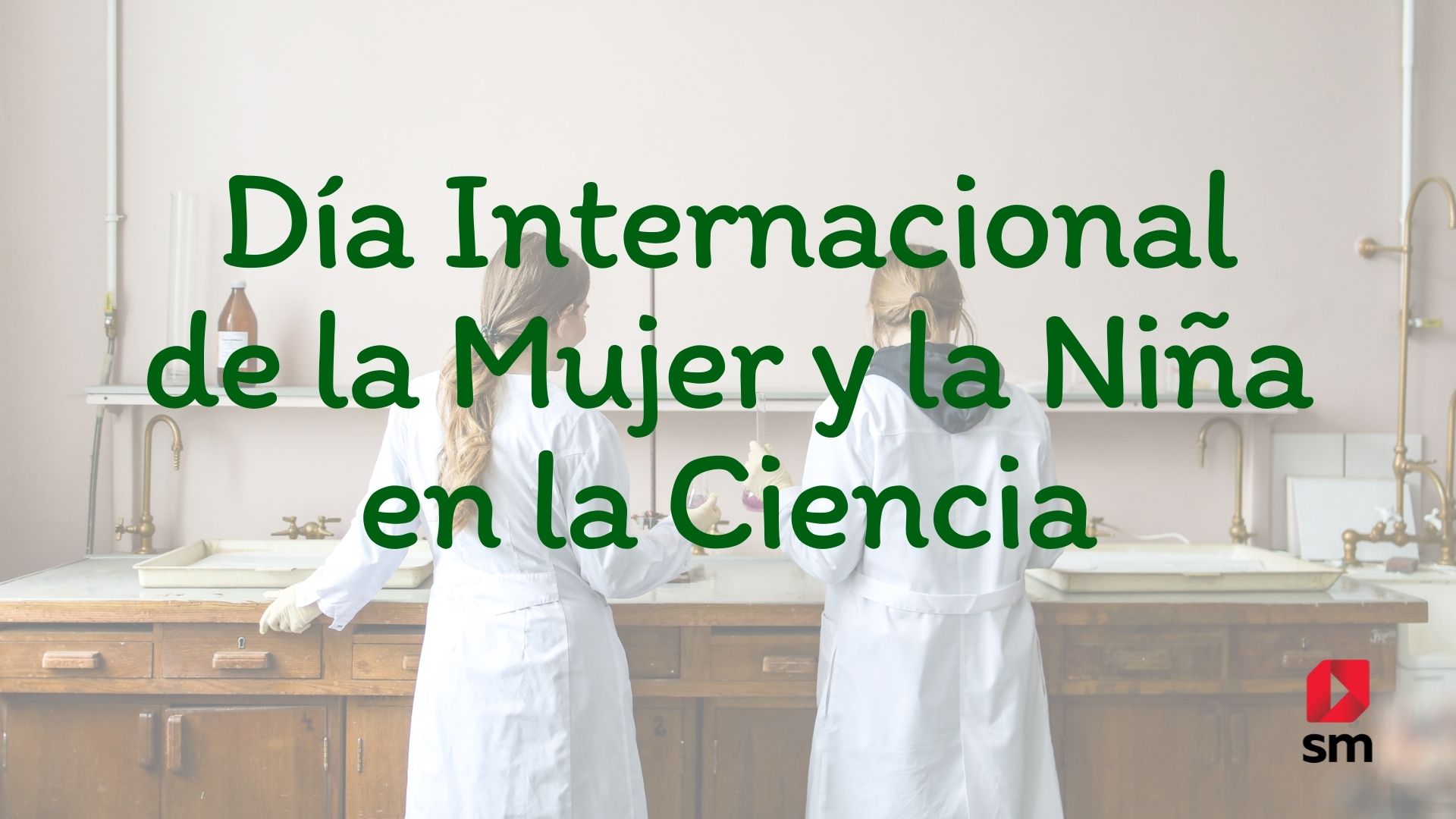 Día Internacional De La Mujer Y La Niña En La Ciencia